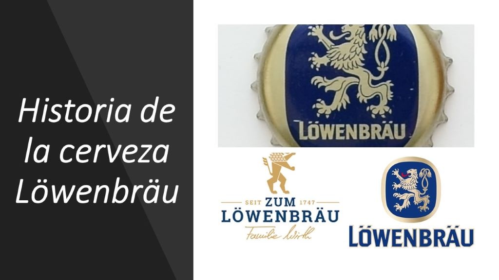 Historia de la cerveza Lowenbrau